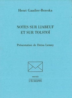 Notes sur Liabeuf et sur Tolstoï