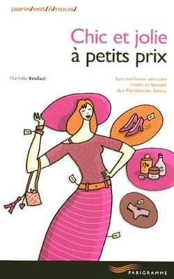 Chic et jolie a petits prix