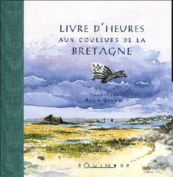 Livre d'heures aux couleurs de la bretagne