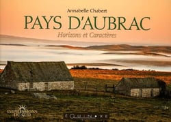 Pays d'aubrac - horizons et caracteres