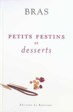 Petits festins et desserts : Nouvelle édition