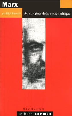Marx - aux origines de la pensée critique