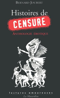 Histoires de censure - anthologie érotique