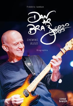 Dan Ar Braz : Chemins bleus