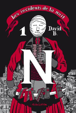 Les incidents de la nuit - intégrale Tome 1
