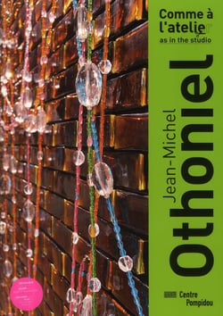Comme à l'atelier de Jean-Michel Othoniel