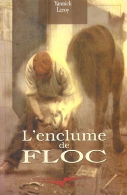 Enclume de floc (l')