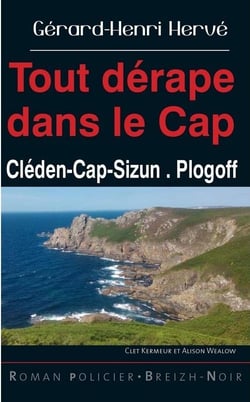Tout dérape dans le Cap - Cleden-Cap Sizun - Plogoff
