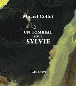 Un tombeau pour sylvie
