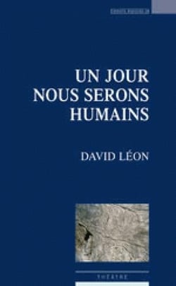 Un jour nous serons humains