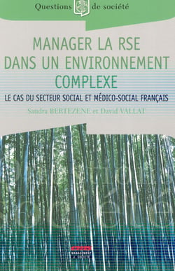 Manager la RSE dans un environnement complexe