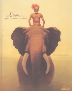 Un éléphant peut en cacher un autre