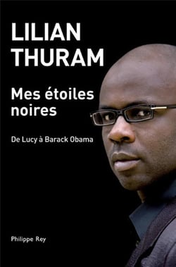 Mes étoiles noires - de Lucy à Barack Obama
