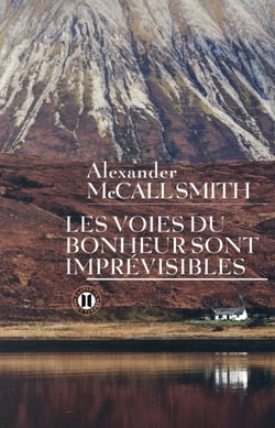 Les voies du bonheur sont imprévisibles