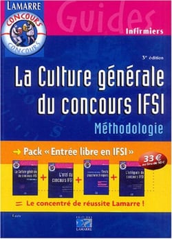 La culture générale du concours IFSI : méthologie (3e édition)
