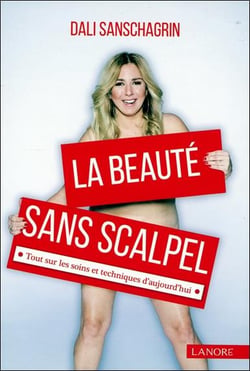 La beauté sans scalpel - tout sur les soins et techniques d'aujourd'hui
