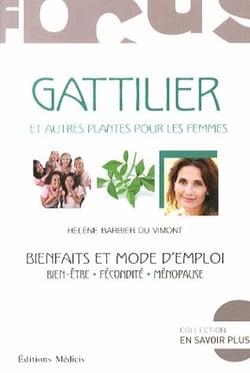 Le gattilier - et autres plantes pour les femmes