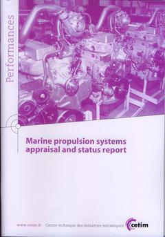 Marine propulsion systems appraisal and status report