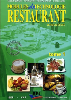 Modules de technologie restaurant Tome 1 - livre de l'élève