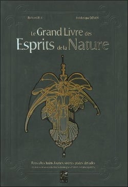 Le grand livre des esprits de la nature