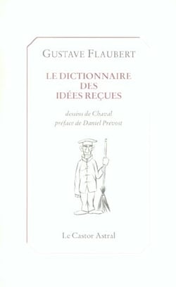 Dictionnaire des idées reçues