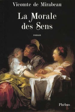 La morale des sens - extrait des memoires de mr le chevalier de bar