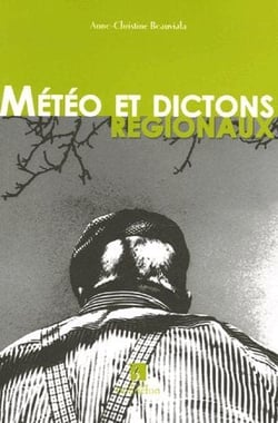 Météo et dictons régionaux