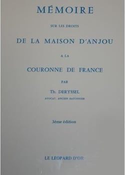 Mémoire sur les droits de la maison d'Anjou à la couronne de France