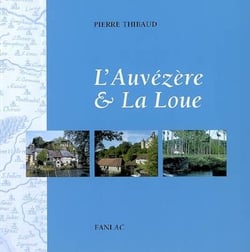 L'auvezere et la loue