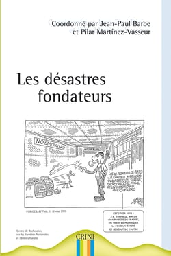Les désastres fondateurs