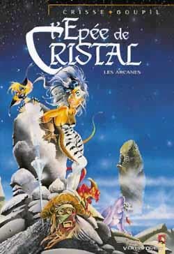 L'épée de cristal Hors-Série : les arcanes