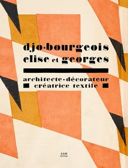 Djo-Bourgeois Elise et Georges, architecte-décorateur, créatrice textile