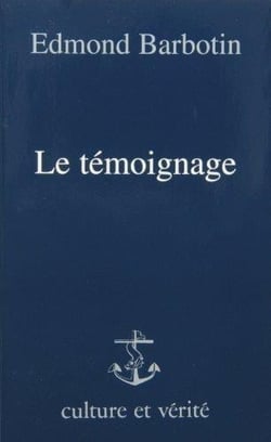Le témoignage