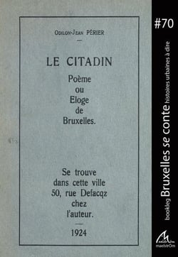 Le citadin : poème ou éloge de Bruxelles