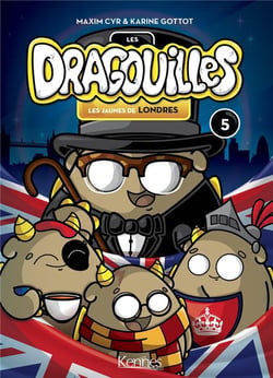 Les Dragouilles Tome 5 : les jaunes de Londres