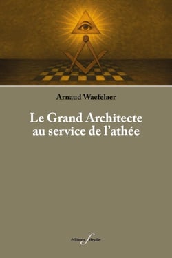 Le grand architecte au service de l'athée