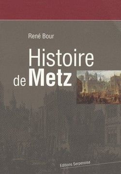 Histoire de Metz