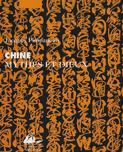Chine, mythes et dieux