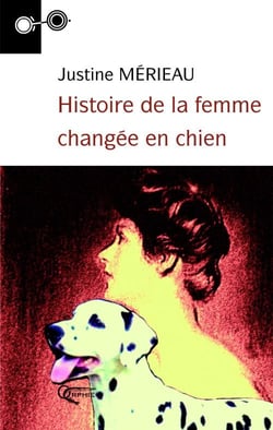 Histoire de la femme changée en chien