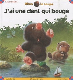 Mino la taupe - j'ai une dent qui bouge
