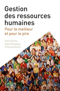 Gestion des ressources humaines - pour le meilleur et pour le pire