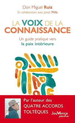 La voix de la connaissance - un guide pratique vers la paix intérieure