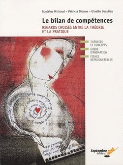 Le bilan de compétences - regards croisés entre la théorie et la pratique