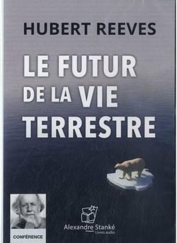Le futur de la vie terrestre