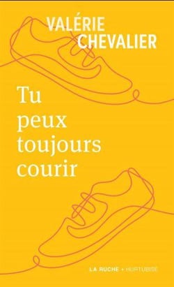 Tu peux toujours courir