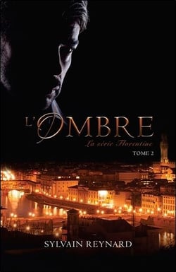 Florentine t.2 - l'ombre