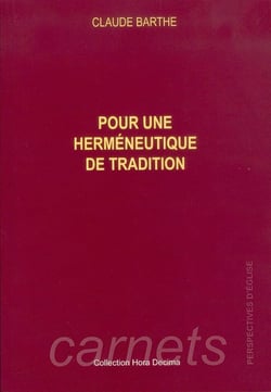 Pour une herméneutique de tradition