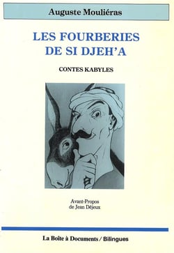 Les fourberies de si djeh'a - contes kabyles