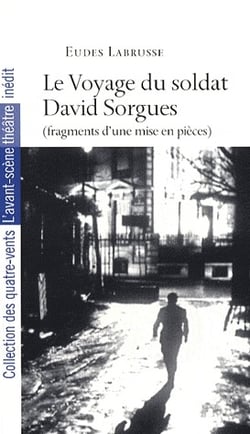Le Voyage du Soldat David Sorgues