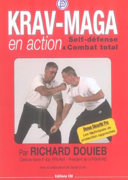 Krav-maga en action - self-defense & combat total